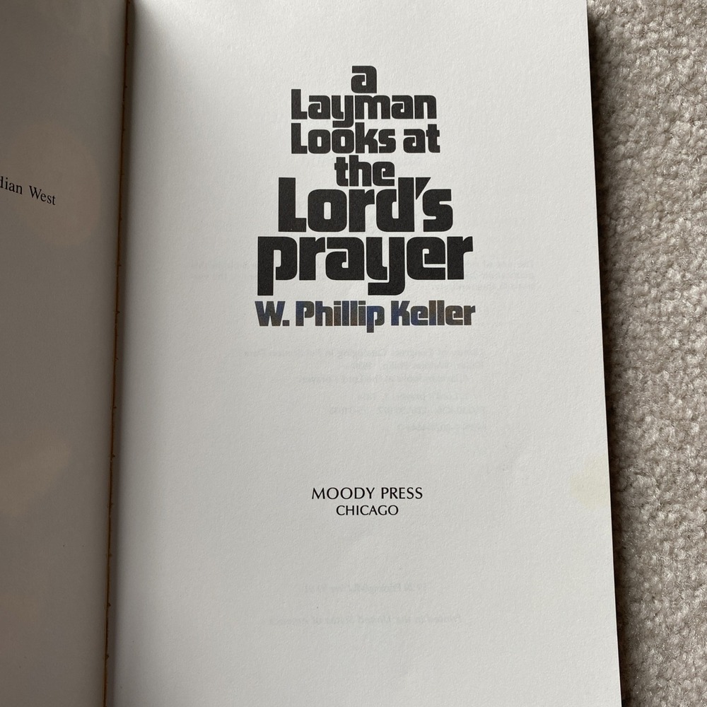 W. Phillip Keller A Layman Looks at the Lord's Prayer Paperback Book Blue/Yellow - Picture 3 of 4